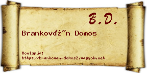 Brankován Domos névjegykártya